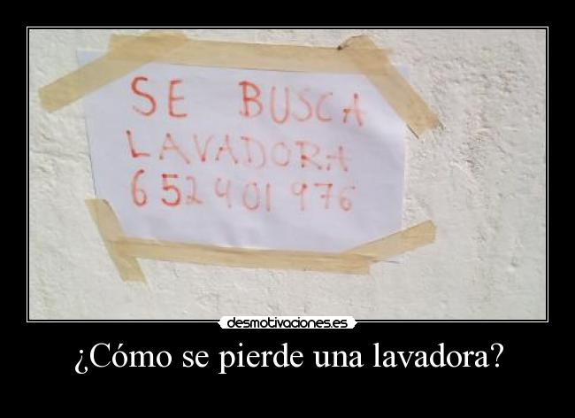 ¿Cómo se pierde una lavadora? -