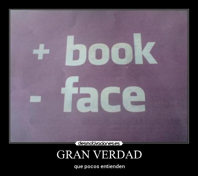 GRAN VERDAD -