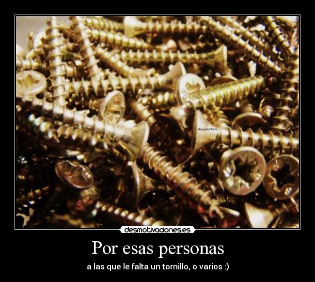 Por esas personas -