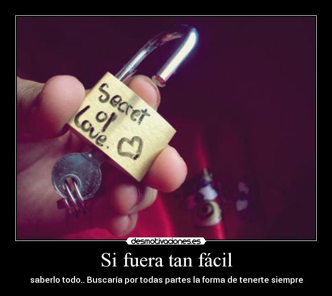 Si fuera tan fácil - 