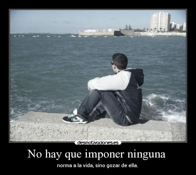 No hay que imponer ninguna  - 