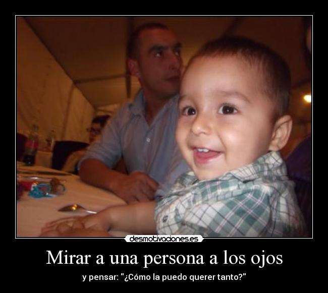 Mirar a una persona a los ojos - 