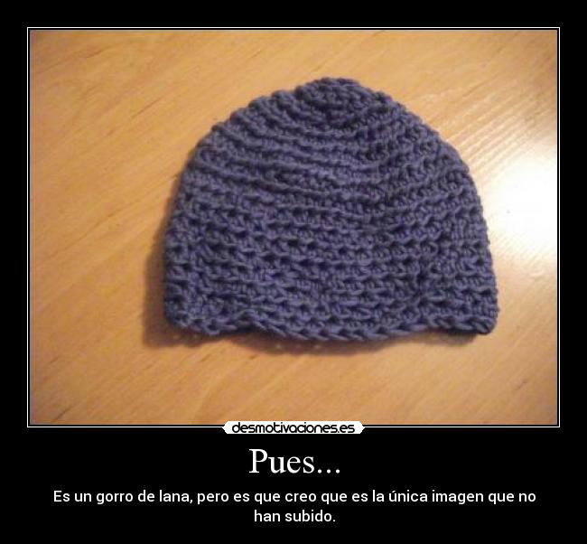 Pues... - 