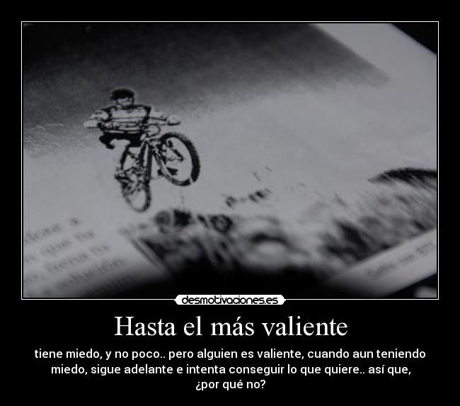 Hasta el más valiente -