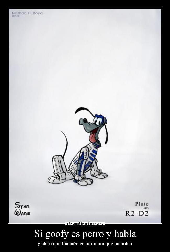 Si goofy es perro y habla - 