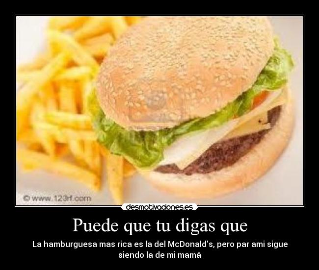 carteles hamburguesa mama desmotivaciones