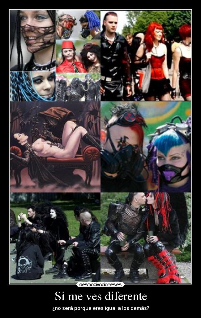 Si me ves diferente -