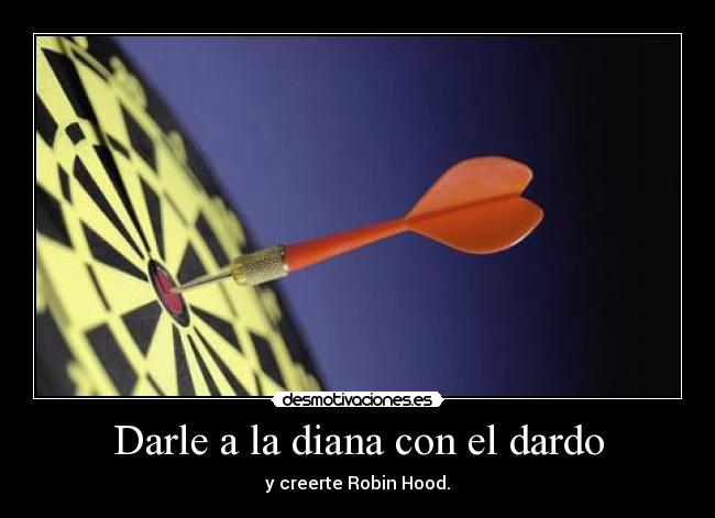 Darle a la diana con el dardo - 