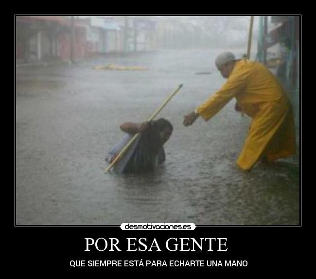 POR ESA GENTE -