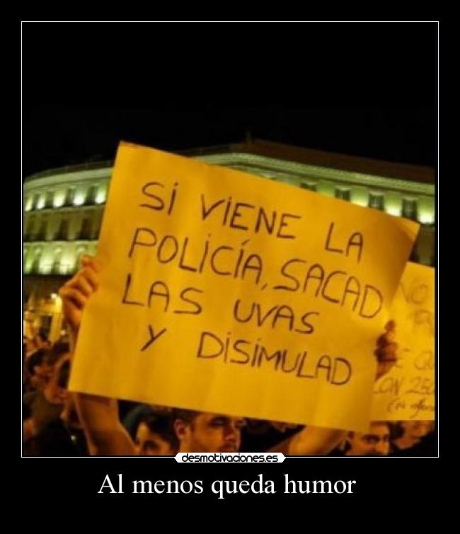 Al menos queda humor -