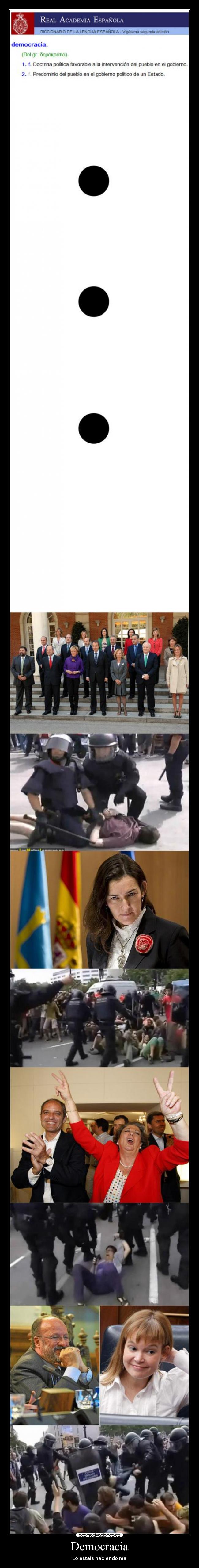 Democracia - Lo estais haciendo mal