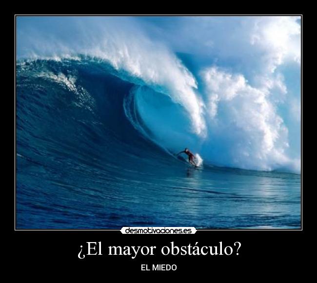 carteles miedo obstaculo desmotivaciones