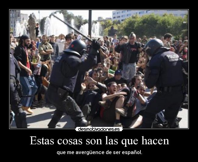 Estas cosas son las que hacen - 