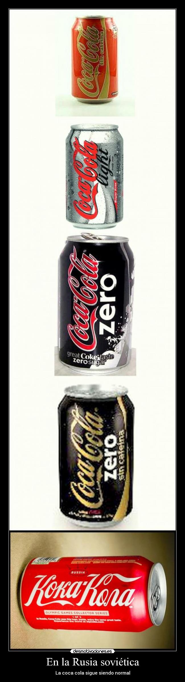 En la Rusia soviética - La coca cola sigue siendo normal