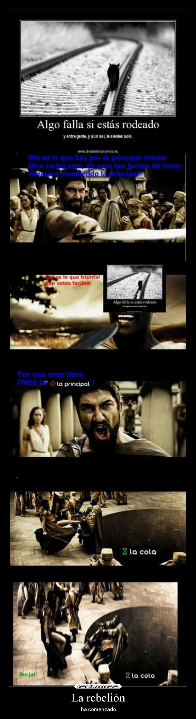 La rebelión - ha comenzado