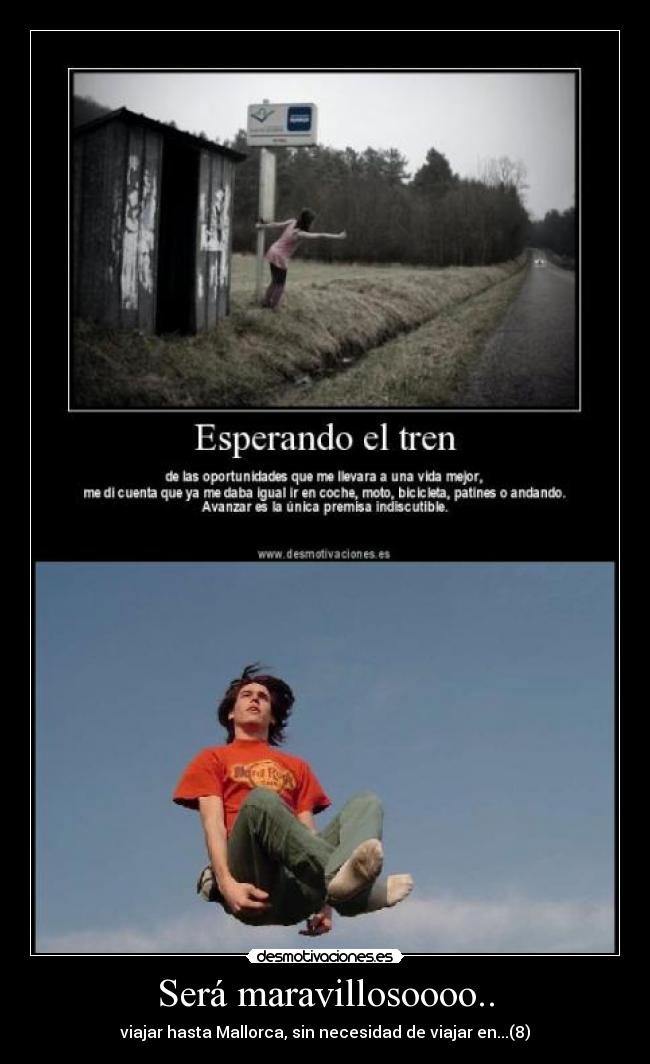 Será maravillosoooo.. - viajar hasta Mallorca, sin necesidad de viajar en...(8)