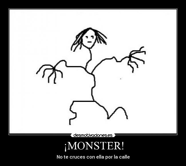 ¡MONSTER! -