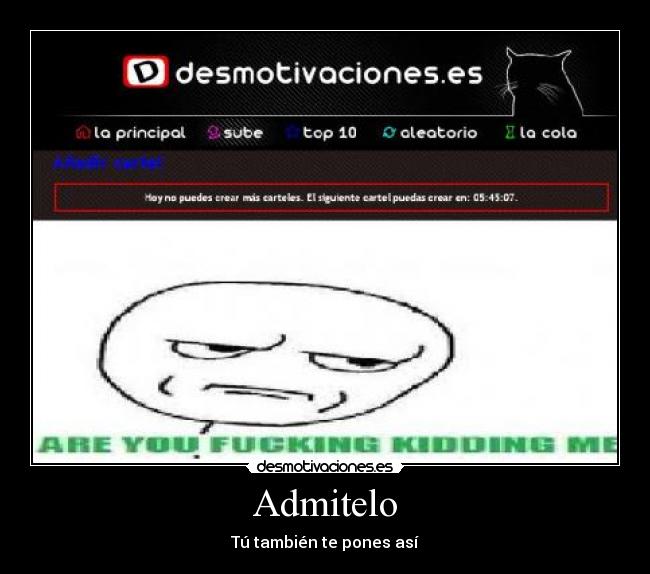 Admitelo - Tú también te pones así