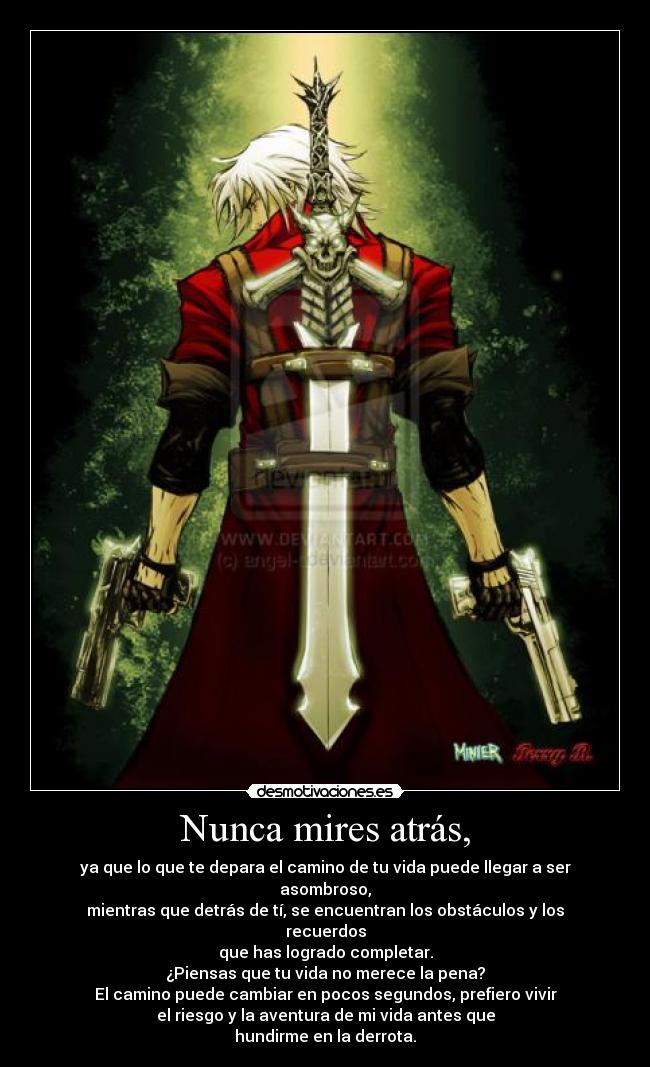 Nunca mires atrás, - 