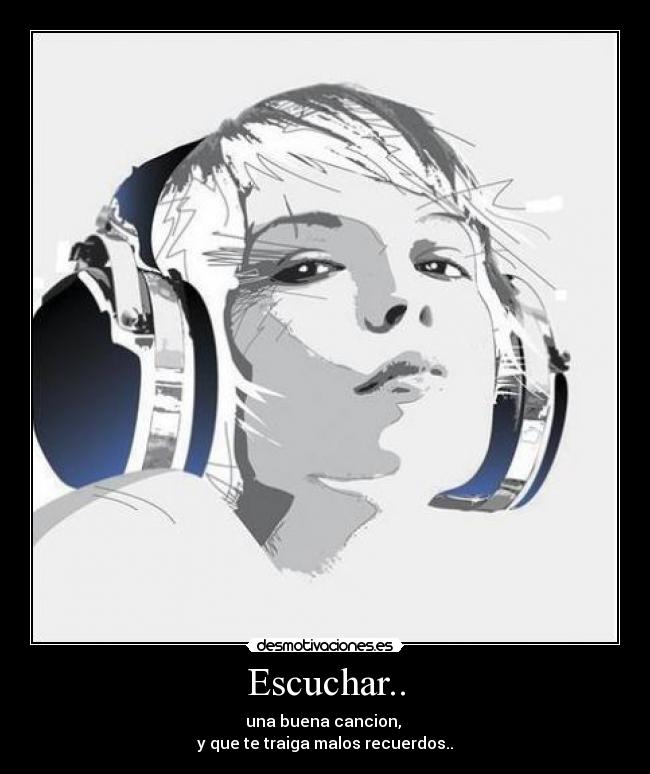 Escuchar.. - 