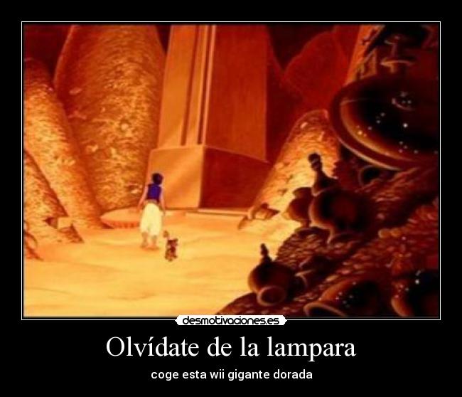 Olvídate de la lampara - 