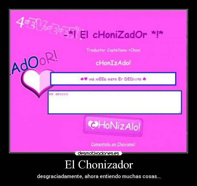 El Chonizador -