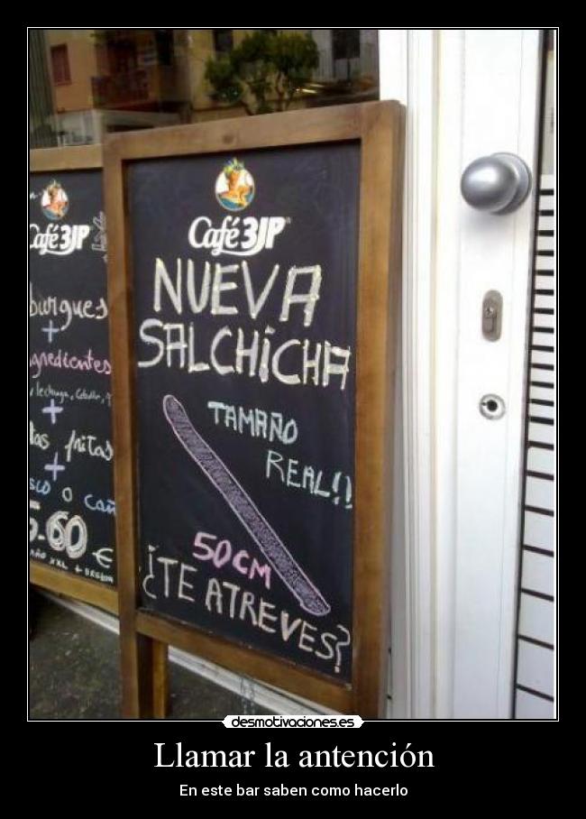 Llamar la antención -