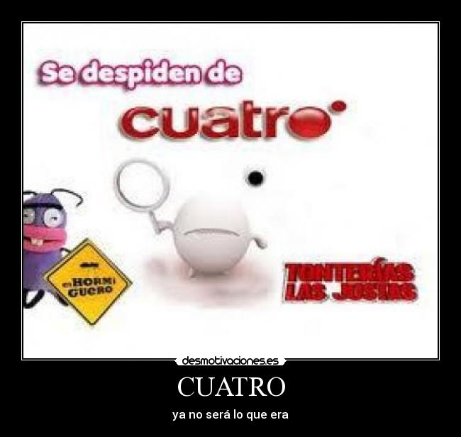 carteles cuatro desmotivaciones