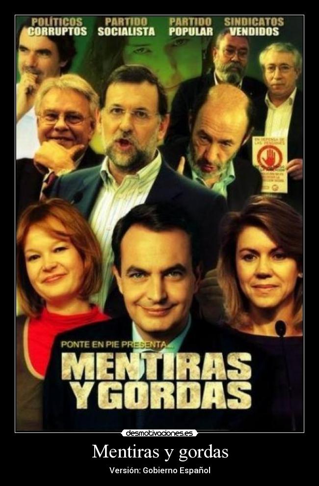 Mentiras y gordas - Versión: Gobierno Español