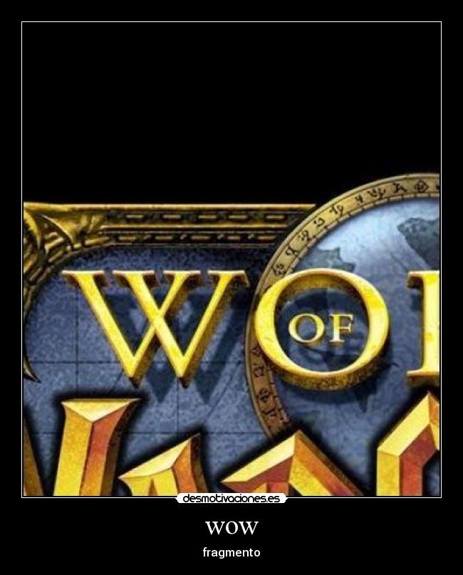 wow - fragmento