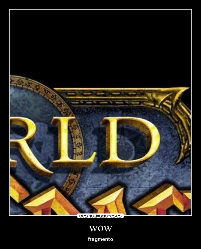 wow - fragmento