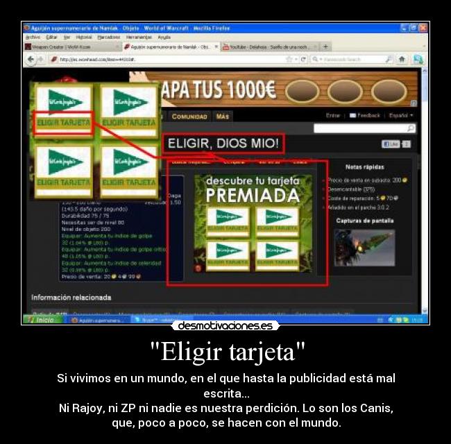 carteles eligir tarjeta vivir mundo publicidad faltas ortografia rajoy zapatero perdicion canis dominar desmotivaciones