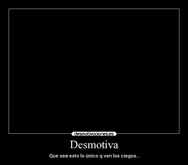 Desmotiva -