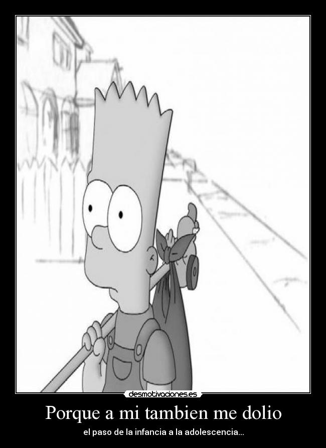 Porque a mi tambien me dolio - 