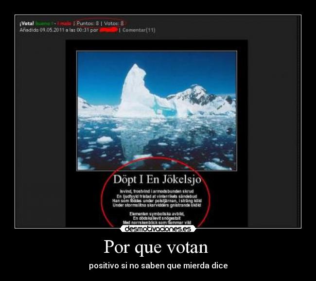 Por que votan - positivo si no saben que mierda dice