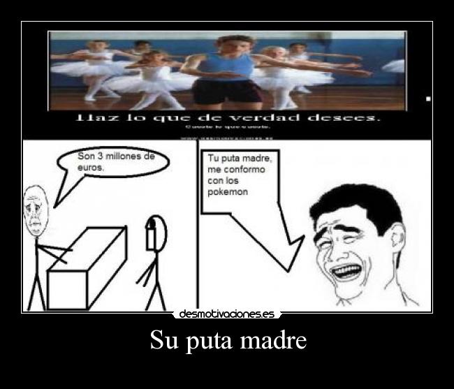 Su puta madre -