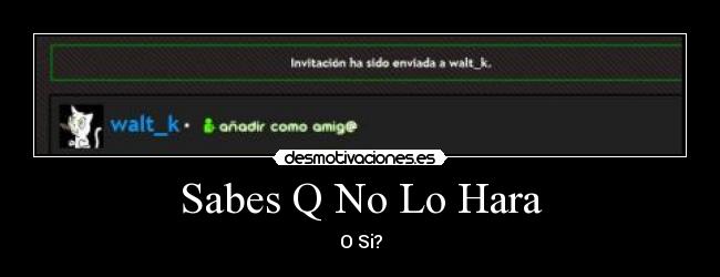 carteles walt_k desmotivaciones