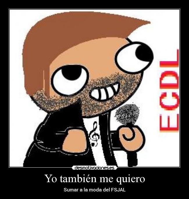 Yo también me quiero - Sumar a la moda del FSJAL