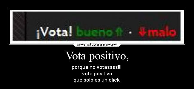 carteles por que votas desmotivaciones