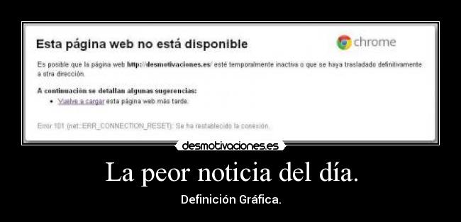 La peor noticia del día. - 