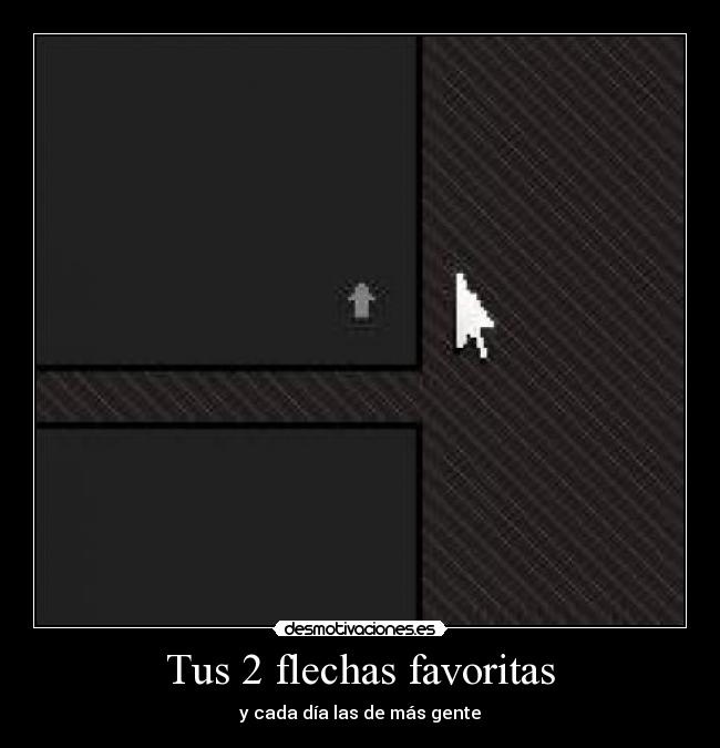 Tus 2 flechas favoritas - y cada día las de más gente