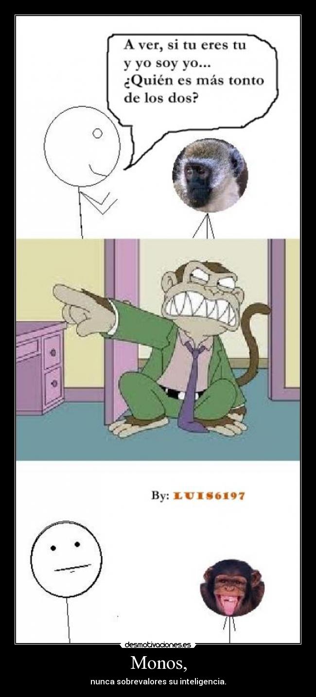 Monos, - 