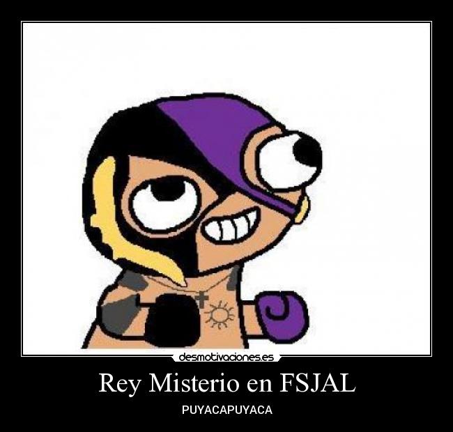 Rey Misterio en FSJAL - PUYACAPUYACA