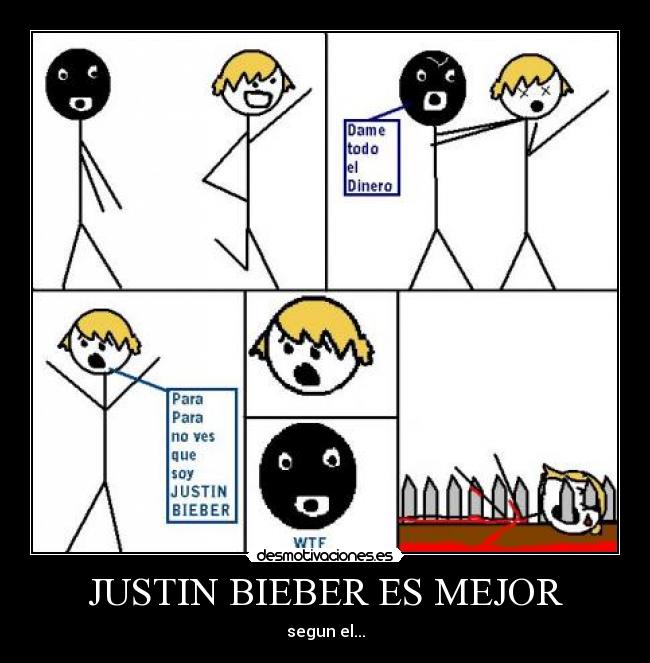 JUSTIN BIEBER ES MEJOR -