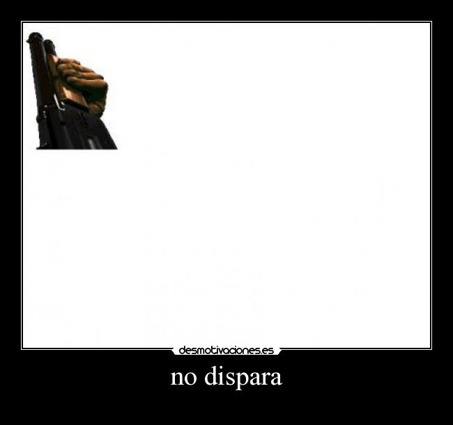 no dispara -