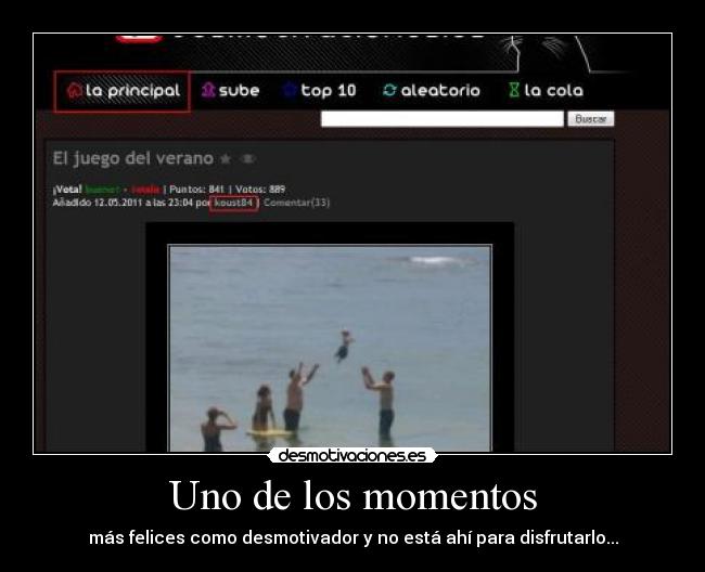 Uno de los momentos - más felices como desmotivador y no está ahí para disfrutarlo...