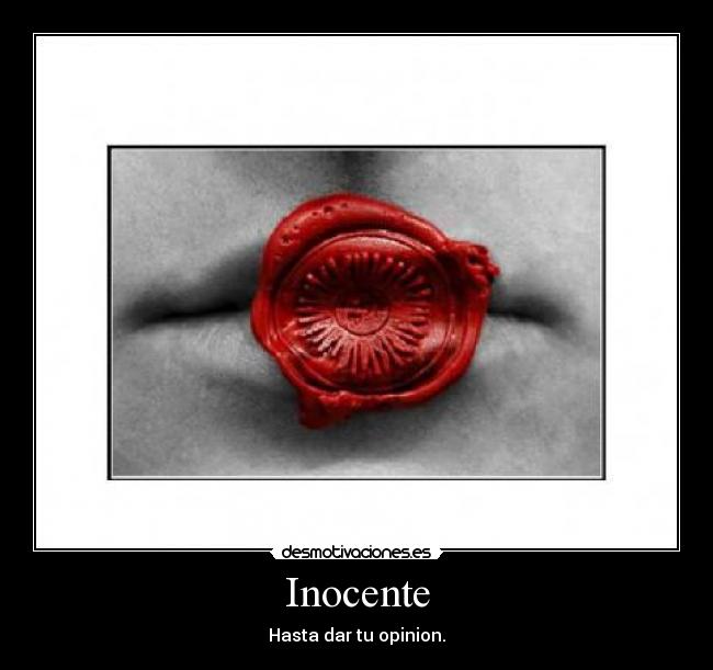 Inocente - Hasta dar tu opinion.