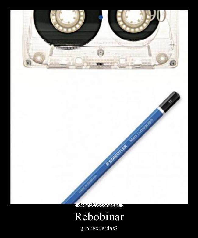 Rebobinar - ¿Lo recuerdas?