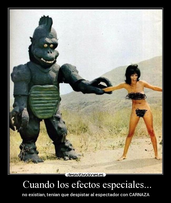  Cuando los efectos especiales... - no existían, tenían que despistar al espectador con CARNAZA
