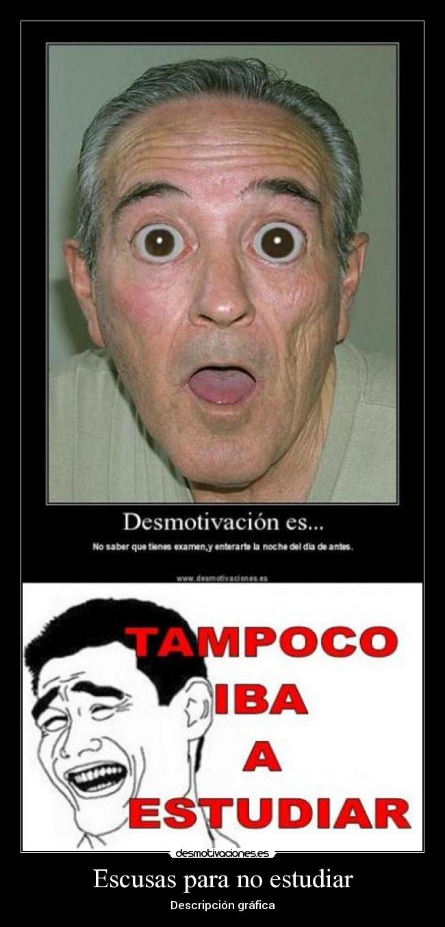 Escusas para no estudiar - 
